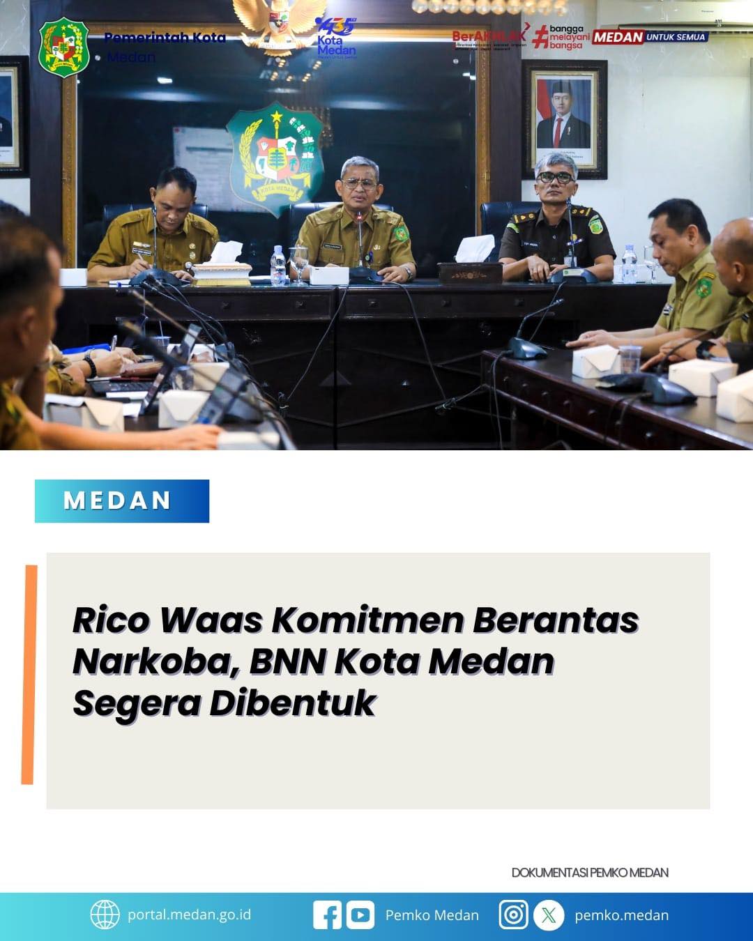 Pemko Medan Mendukung Pembentukan Badan Narkotika Nasional (BNN) Kota Medan