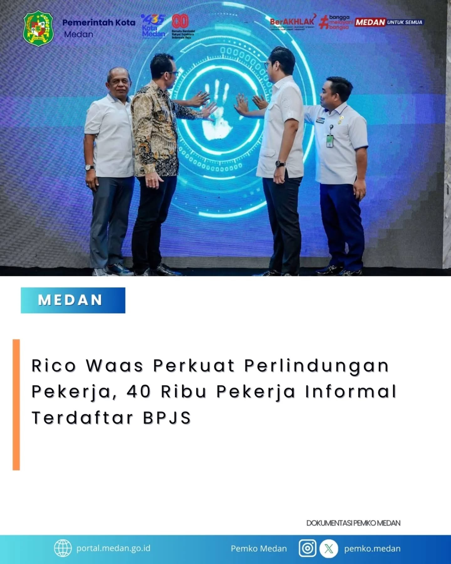 Peluncuran Upgrade New Empowering Kepala Lingkungan dan OPD Pemko Medan bersama BPJS Ketenagakerjaan